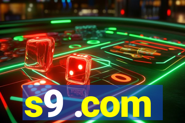 s9 .com